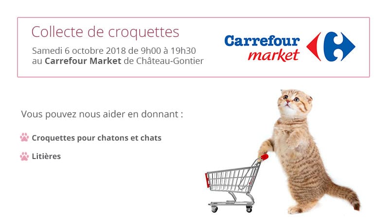 Collecte de croquettes le 6 octobre 2018 au Carrefour Market de Château-Gontier