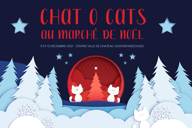 Chat O Cats au marché de Noël de Château-Gontier 2021 !